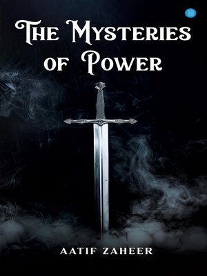 cover image of The Mysteries of Power